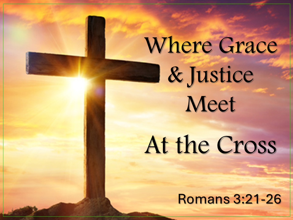 Where Grace and Justice Meet