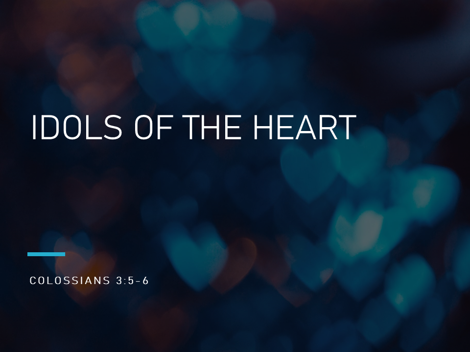 Idols Of The Heart