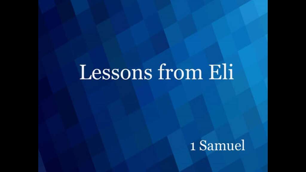 Lessons From Eli